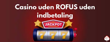 Bedste Online Casino Uden Rofus – Spil Uden Bekymringer