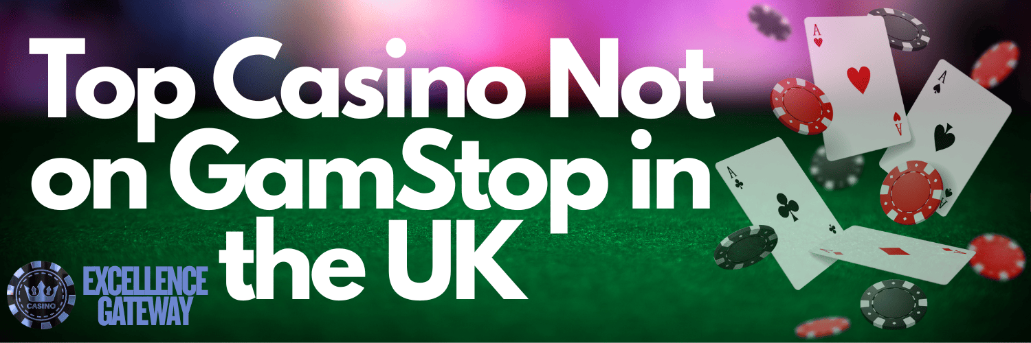 Discovering Online Casinos Not on GamStop -1721326715 Discovering Online Casinos Not on GamStop -1721326715